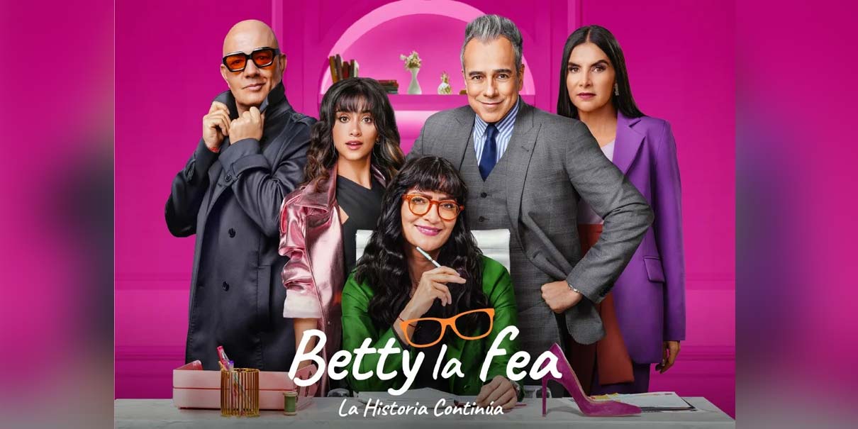 Betty La Fea vuelve con una temporada que sacudirá Ecomoda