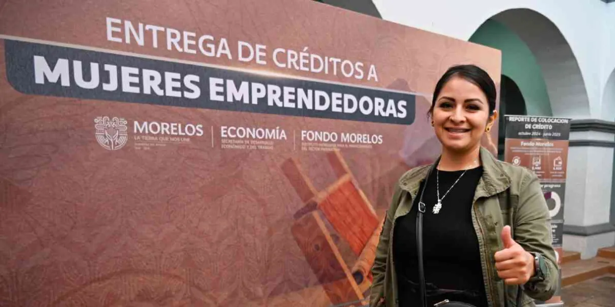 Morelos impulsa el emprendimiento femenino con créditos al 1% de interés