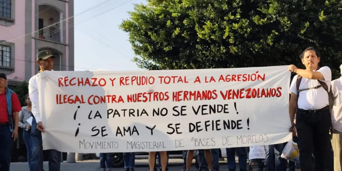 Movimiento Magisterial de Morelos condena agresión de Estados Unidos contra Venezuela