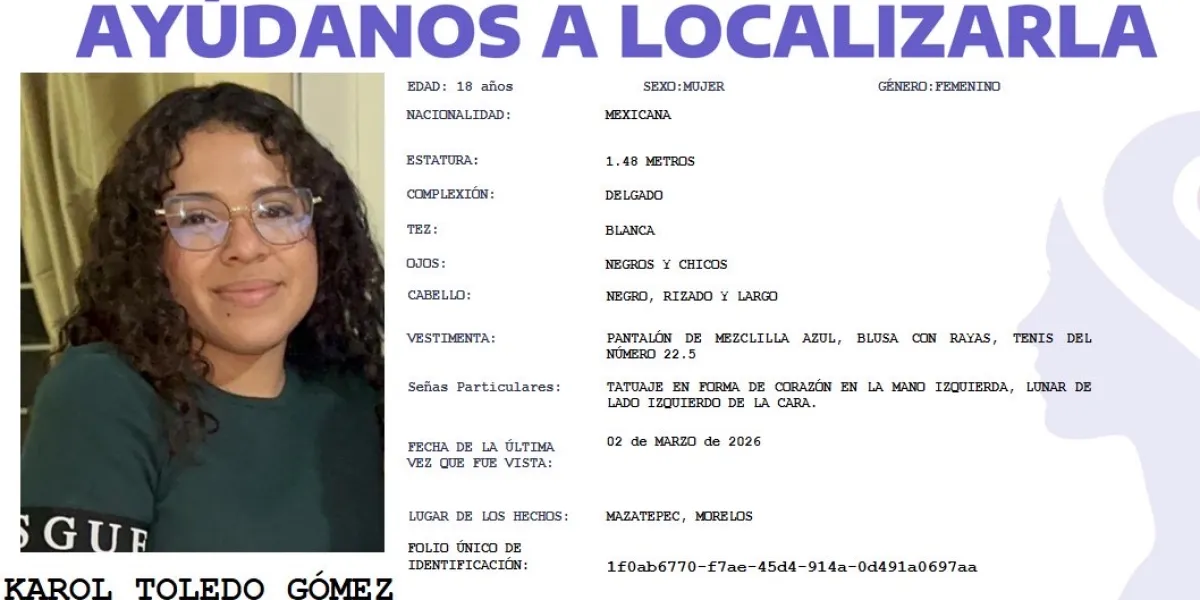 Autoridades de Morelos confirmaron la desaparición de Karen Toledo Gómez, estudiante de Derecho de la UAEM en Mazatepec; Comisión de Búsqueda y Fiscalía trabajan en su localización.