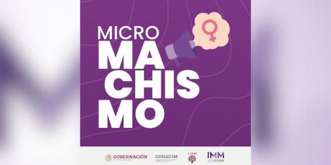 Conoce que son los comentarios "Micromachistas"